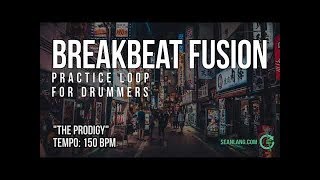 BreakBeat Fusion  Drumless Track For Drummers  quotThe Prodigyquot [upl. by Nylirahs]