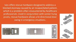 What is Ives Rescue Hardware and how they work [upl. by Destinee827]