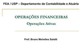 Operações Financeiras Ativas  Conceito e Exemplos de Contabilização [upl. by Aicilram]