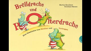 Brülldrache und Polterdrache [upl. by Leak]