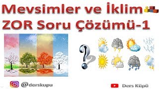 MEVSİMLER ve İKLİM Zor Soru Çözümü1 LGS 8Sınıf Fen Bilimleri 2020 [upl. by Corrianne115]