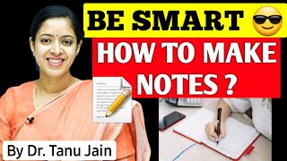 quotSmart NoteMaking Strategies Take Notes Wisely and Stay Aheadquot by Dr Tanu Jain tathastuics upsc [upl. by Kemppe]