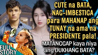 CUTE NA BATA NAGIMBESTIGA PARA MAHANAP ANG TUNAY NA AMA NA PRESIDENTE PALA MATANGGAP KAYA SIYA [upl. by Evalyn]