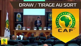 DRAW Ceremony  Orange CAF Champions League amp Orange CAF Confederation Cup [upl. by Ateinotna]