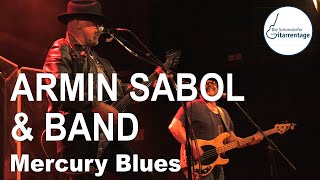 ARMIN SABOL  Mercury Blues  Live at Schorndorfer Gitarrentage 2022 [upl. by Virgil]