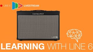 Learning with Line 6  Catalyst CX [upl. by Adnohr]