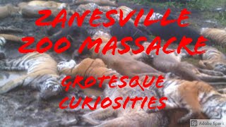 Zanesville Zoo Massacre  Grotesque Curiosities [upl. by Domonic]