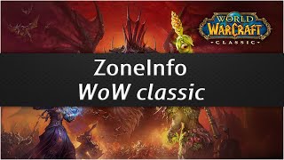 ZoneInfo Classic  WoW addon [upl. by Hyde605]