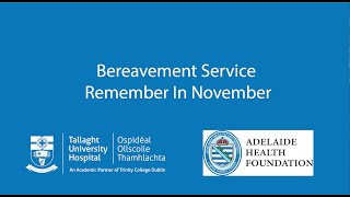 Virtual Bereavement Service  TUH [upl. by Uhp]