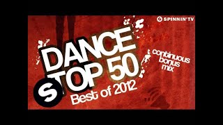 Dance Top 50 Best of 2012 Continuous bonus mix [upl. by Regni]