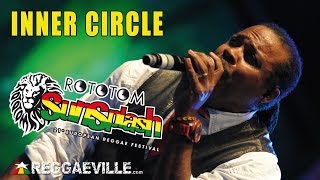 Inner Circle  Sweat A La La La La Long  Rototom Sunsplash 2014 8232014 [upl. by Jaco741]