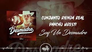 Conjunto Rienda Real Feat Pancho Uresti  Soy un Desmadre 2024 [upl. by Adai]