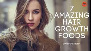 7 Amazing Hair Growth Foods You Should Be Eating Daily [upl. by Atled]