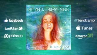 Atlantis Awakening  quotAletheia quot by Jillian Aversa Official [upl. by Pamelina]