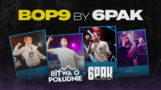 BITWA O POŁUDNIE 9 by 6PAK  LIVE nowaszkoła [upl. by Susi]