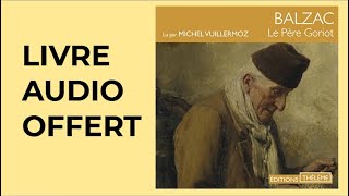 Le père Goriot Balzac livre audio [upl. by Tipton]