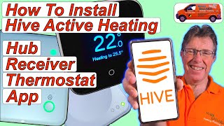 How to Install the Hive Active Heating Hub Receiver Thermostat amp Smart Phone App [upl. by Nnav412]