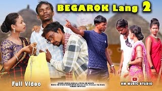 Begarok Lang 2New Santhali Full Short Film 2024New Santhali video 2024Hm music studio [upl. by Nehpets]