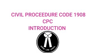 CPC  Civil Procedure Code 1908 Introduction in Tamil [upl. by Surad]