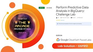 Perform Predictive Data Analysis in BigQuery Challenge Lab Solution  GSP374  Arcadeathon [upl. by Eceirtal]