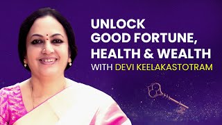 Devi Kilakam  Powerful Chants of Durga with Sanskrit Lyrics  Bhanu Didi [upl. by Akilak]