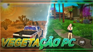 MOD VEGETAÇÃO DE PC PARA GTA SA ANDROID GTA MODS064 [upl. by Eiznek]