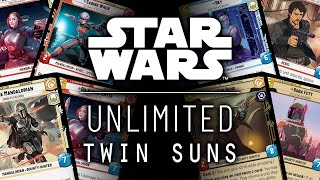 STAR WARS UNLIMITED  TWIN SUNS  092224 [upl. by Aliam]