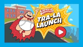 Captain Underpants TraLa Launch [upl. by Xylon]