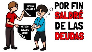 Paga TODAS tus deudas con uno de estos tres métodos [upl. by Duile]