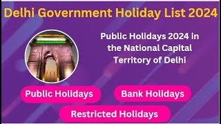 Delhi Government Public Holiday List 2024  Delhi Govt Holidays 2024 [upl. by Pember]