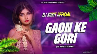 Gaon Ke Gori Tor Tapori Vib Mix Dj Rohit Nd Dj Dipak [upl. by Ennail262]