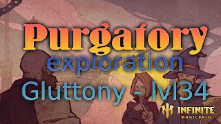 Purgatory Exploration  Gluttony level 34  Infinite Magicraid [upl. by Hewe]