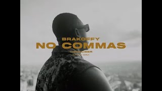 Brakoffy  No Commas Official Visualizer [upl. by Kele]