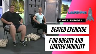 Seated Exercise for Obesity and Limited Mobility  Stage1 Ep1 [upl. by Sinnal242]