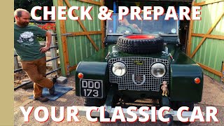 Classic Car Checks after Storage  how to prepare your classic car for the road [upl. by Justinn266]