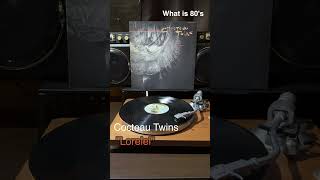 Cocteau Twins quotLoreleiquot shorts 80年代洋楽 80smusic レコード vinyls cocteautwins [upl. by Sirovaj]