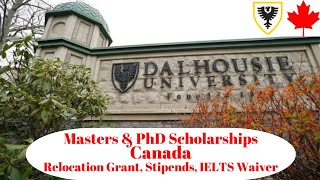 Canada 42000 MSc amp PhD Scholarship  Relocation Grant  Dalhousie University  16 Jan Deadline [upl. by Lynde49]