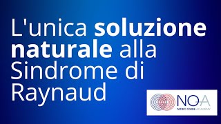 La soluzione naturale alla Sindrome di Raynaud [upl. by Cleveland]