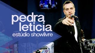 Pedra Letícia  Anos Atrás Ao Vivo no Estúdio Showlivre 2012 [upl. by Yreffeg]