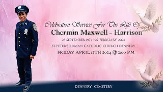 Celebration Service for the Life of Chermin Maxwell  Harrison [upl. by Navy]