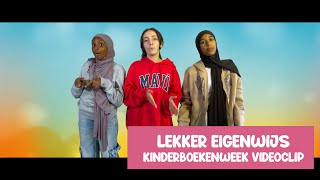 Lekker eigenwijs Kinderboekenweek videoclip  Anasheedstars [upl. by Assecnirp519]