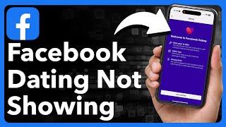 How To Fix Facebook Dating Not Showing Up [upl. by Ahterod]