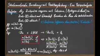 09 Stöchiometrische Berechnungen  Beispielaufgabe [upl. by Yretsym]