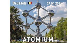 2024 04 27 Visit to ATOMIUM in Brussels 🇧🇪 [upl. by Nahij]