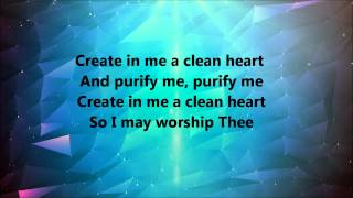 Donnie Mcclurkin  Create In Me A Clean Heart Lyrics [upl. by Hawker167]