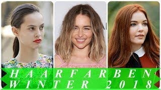 Haarfarben trendfrisuren winter 2018 [upl. by Remmos]