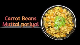 carrot Beans Muttai poriyal in tamil  Egg recipe [upl. by Johnny]