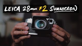 2023 Review Leica 28mm F2 ASPH Summicron ft M240 amp M10 [upl. by Eilahtan]