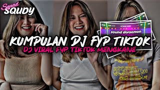 KUMPULAN DJ FYP TIKTOK 2024 SOUND KANE JEDAG JEDUG FUL BAS TERBARU [upl. by Dianemarie]