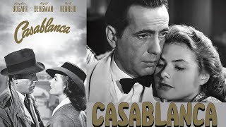 Casablanca  Movie Casablanca 1942 [upl. by Beghtol]